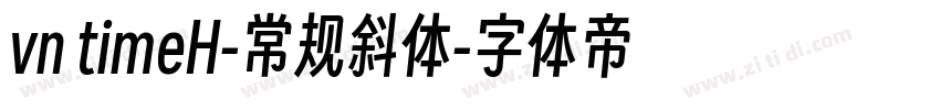 vn timeH-常规斜体字体转换